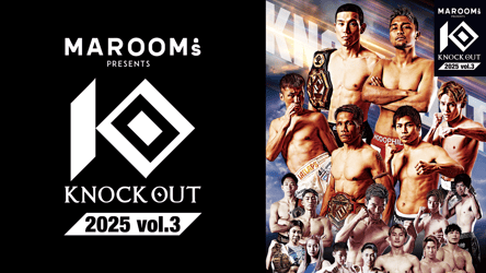 MAROOMS presents KNOCK OUT 2025 vol.3の画像