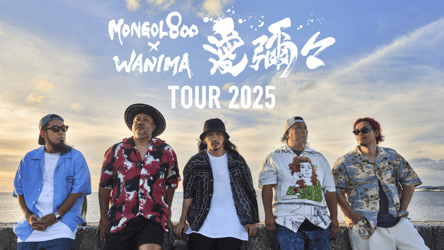 MONGOL800×WANIMA『愛彌々 -TOUR 2025-』の画像